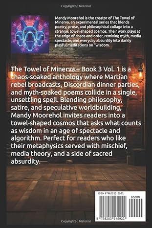 Personalized Signed Copy of "The Towel Of Minerva: Book 3 - Vol. 1”